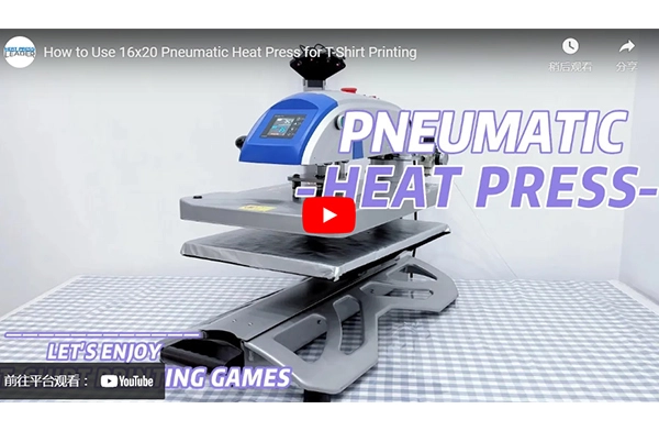 How to Use 16x20 Pneumatic Heat Press for T-Shirt Printing