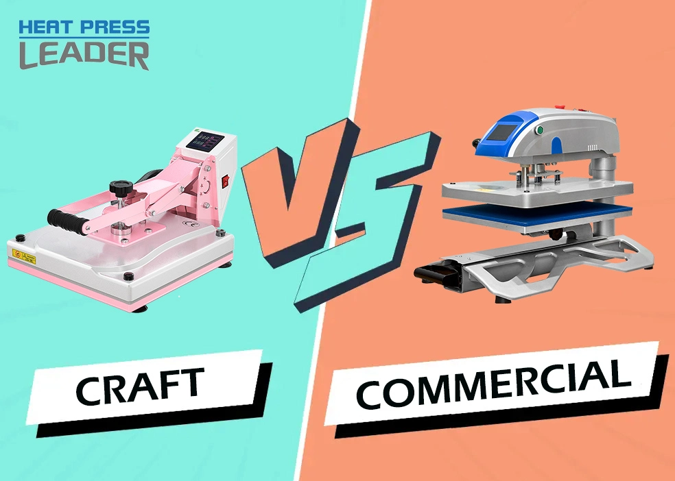 Craft Heat Press vs. Commercial Heat Press